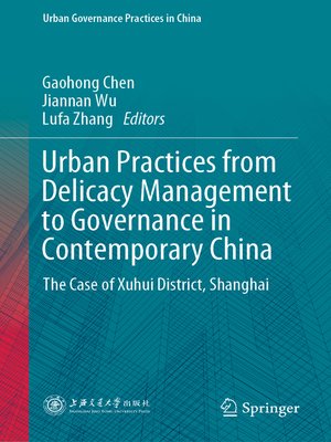 cover image of Urban Practices from Delicacy Management to Governance in Contemporary China
